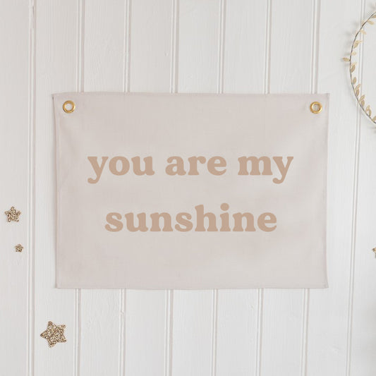 You are my Sunshine Banner